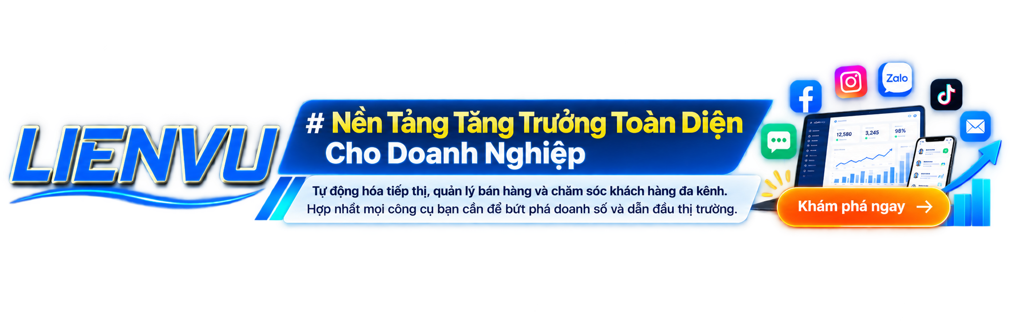 Nền Tảng Tăng Trưởng Toàn Diện Cho Doanh Nghiệp